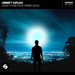 Ummet Ozcan - I Don't Care (feat. Robin Valo)